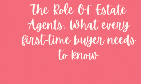 The role of an estate agent – what every first-time buyer needs to know
