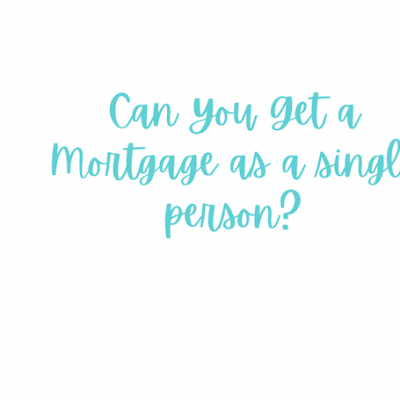 Can You Get a Mortgage as a Single Person (UK)?